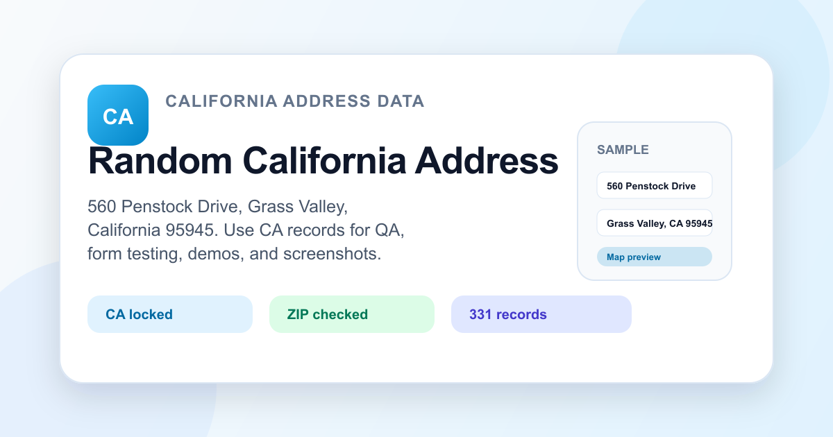 Random California address generator visual with CA ZIP data, sample address fields, and copy-ready test output
