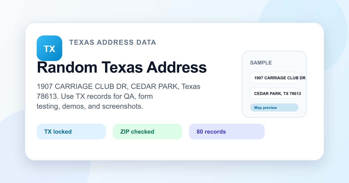 Random Texas address generator visual with TX ZIP data, sample address fields, and copy-ready test output