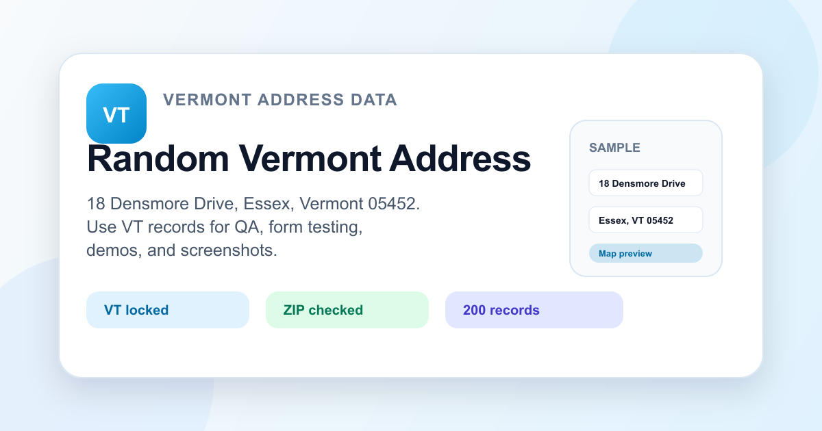Random Vermont address generator visual with VT ZIP data, sample address fields, and copy-ready test output
